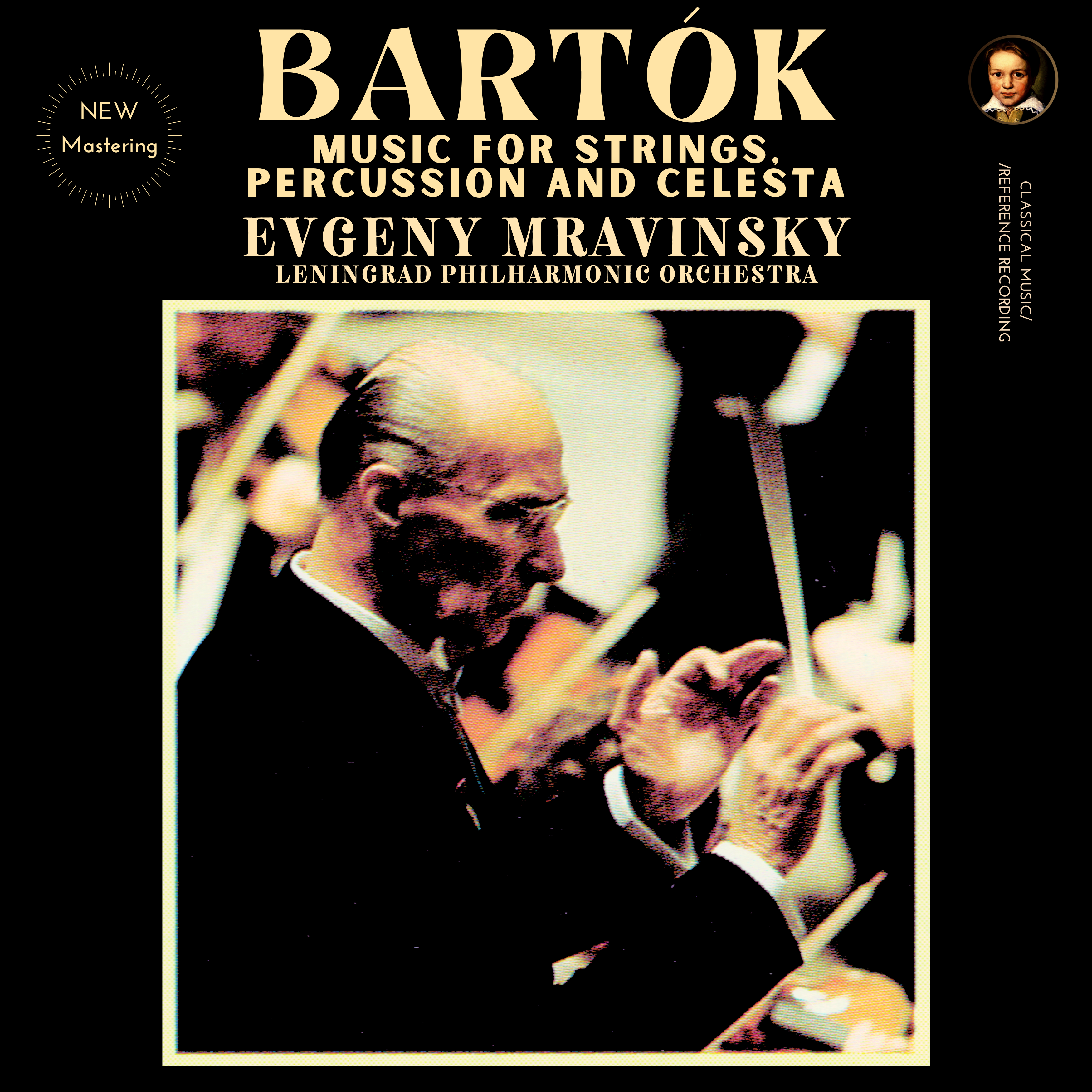 Bartók: Music For Strings, Percussion And Celesta By Evgeny Mravinsky (2024 Remastered, Moscow 1965) - CMRR Music Publishing