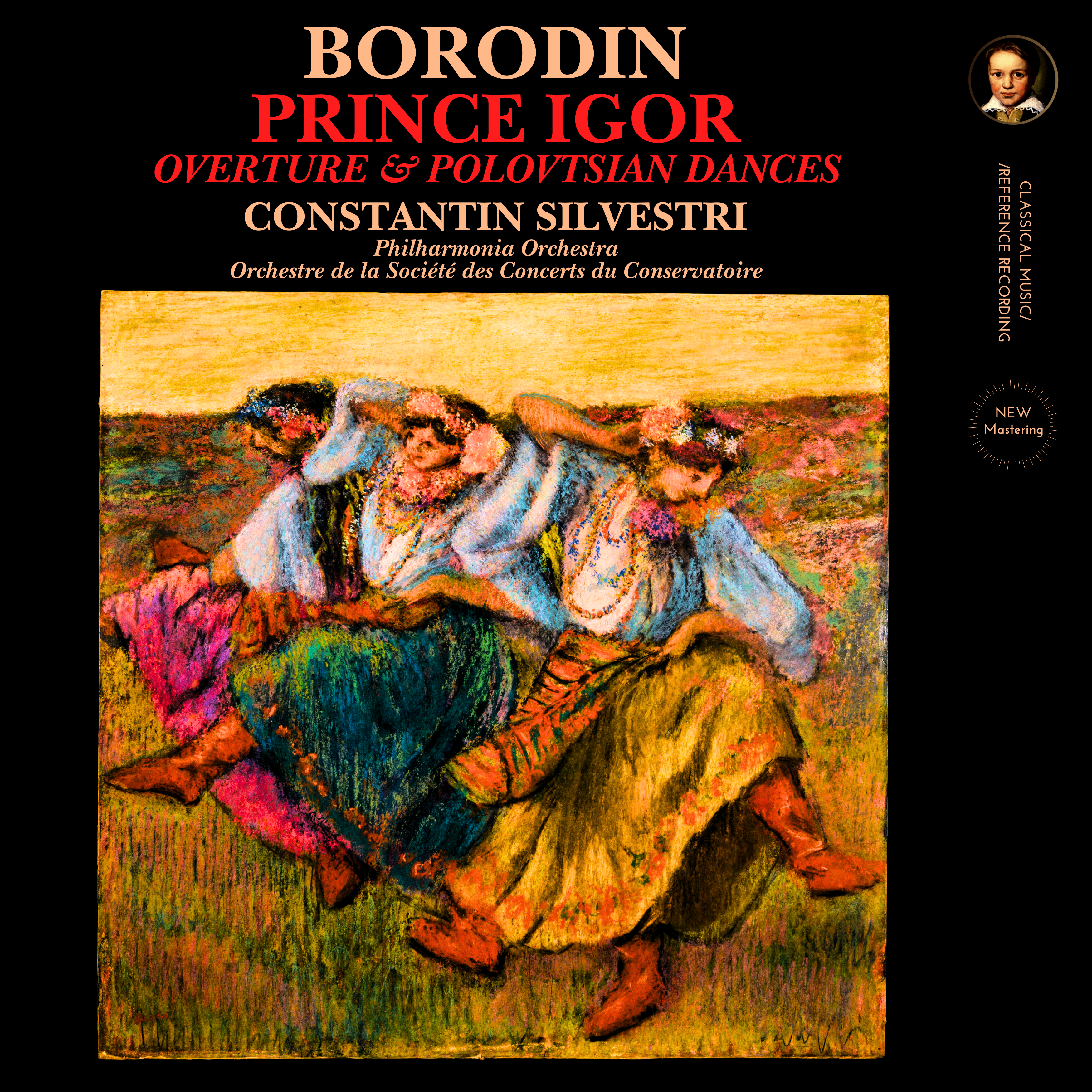 Borodin: Prince Igor Overture & Polovtsian Dances By Constantin Silvestri (2023 Remastered, Paris 1961 & London 1959) - CMRR Music Publishing