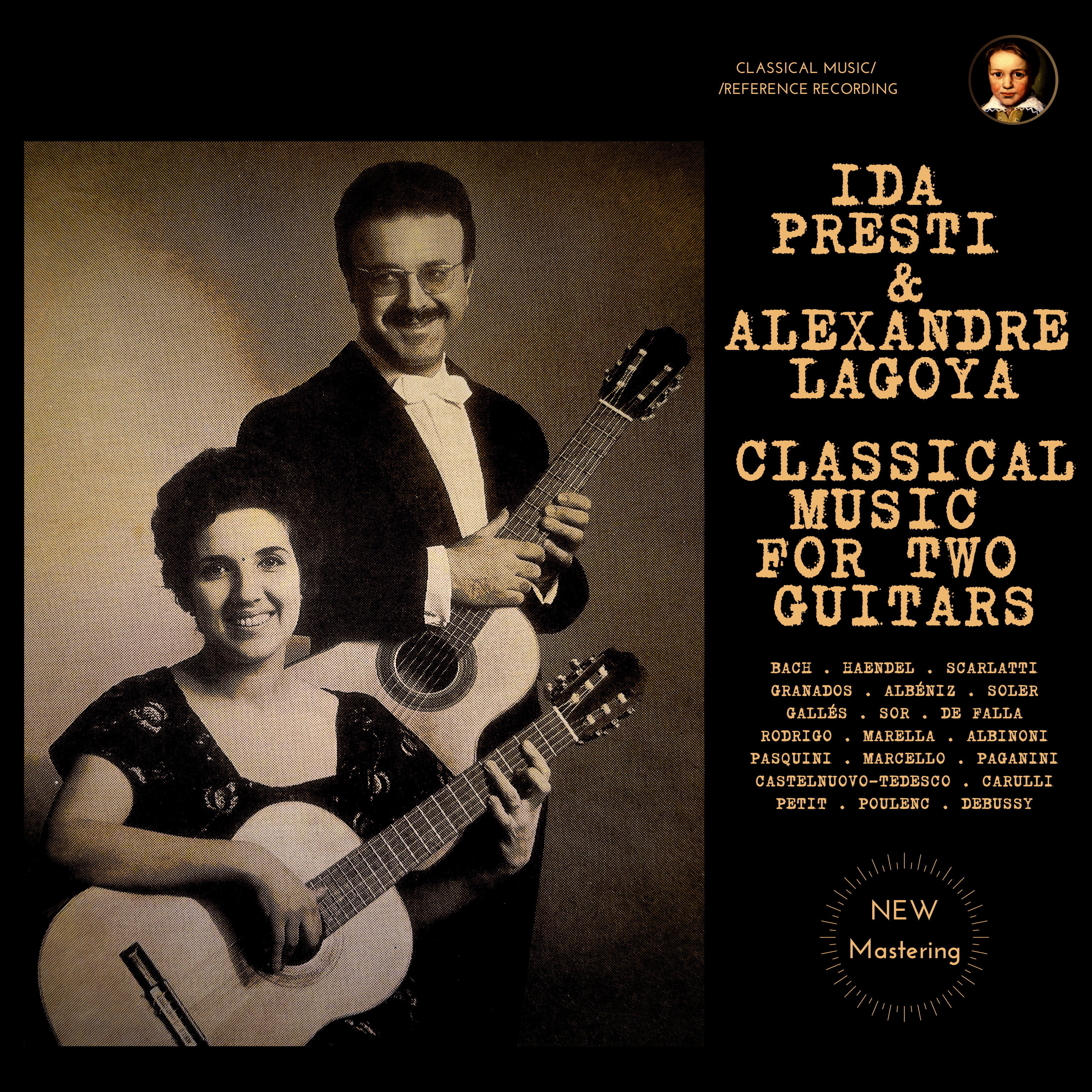 Ida Presti & Alexandre Lagoya: Classical Music for two Guitars (2024 Remastered, Studio 1962-1967) - CMRR Music Publishing
