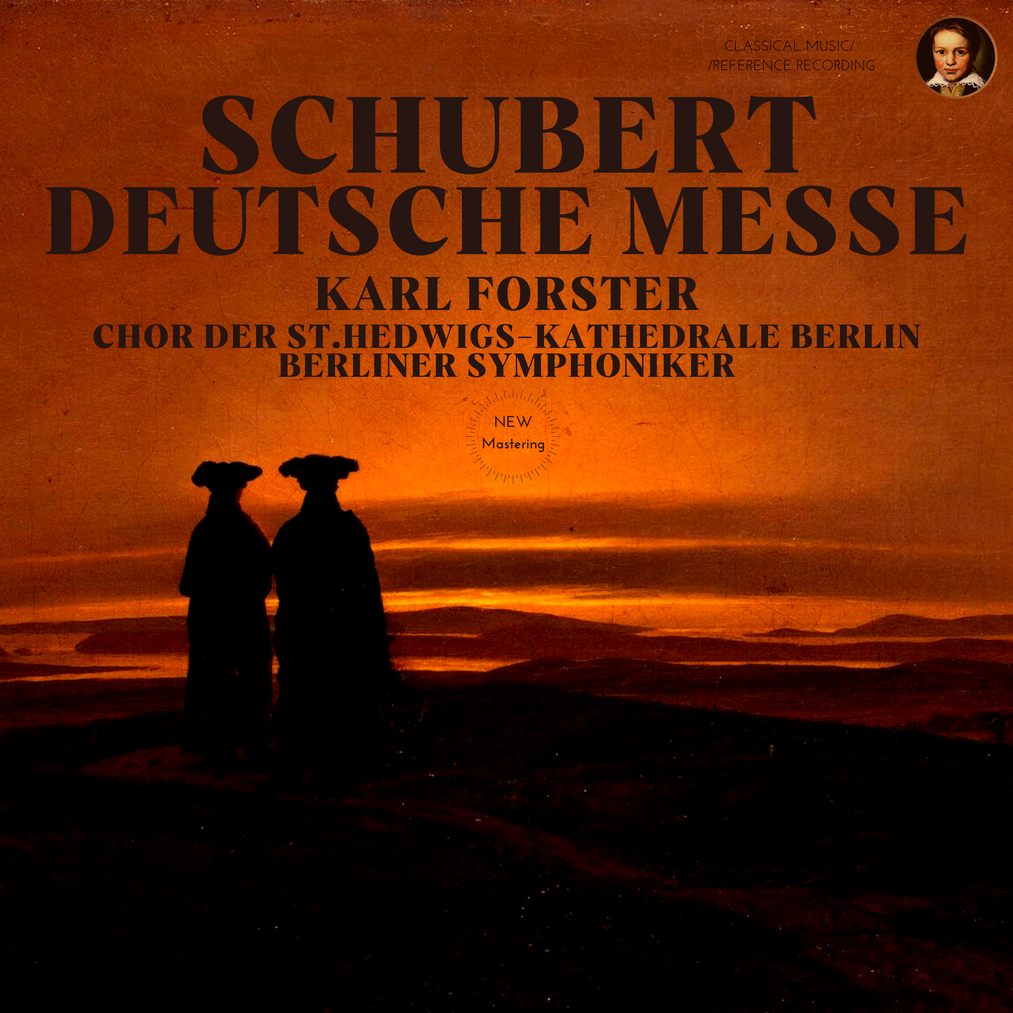 Schubert: Deutsche Messe D. 872 by Karl Forster (2022 Remastered, Studio 1960) - CMRR Music Publishing