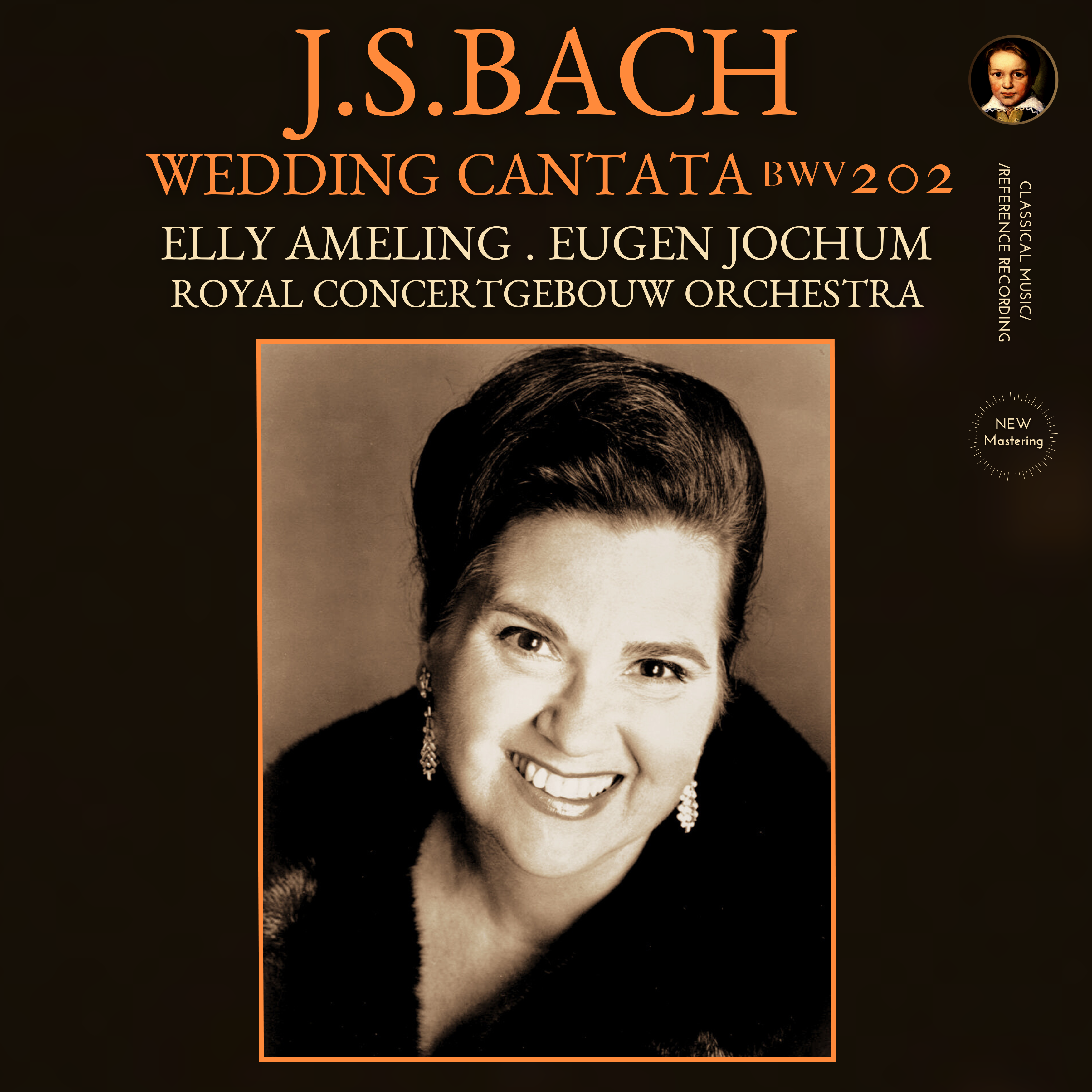 Bach: Cantata BWV 202 "Wedding Cantata" by Elly Ameling & Eugen Jochum (2024 Remastered, Amsterdam 1973) - CMRR Music Publishing