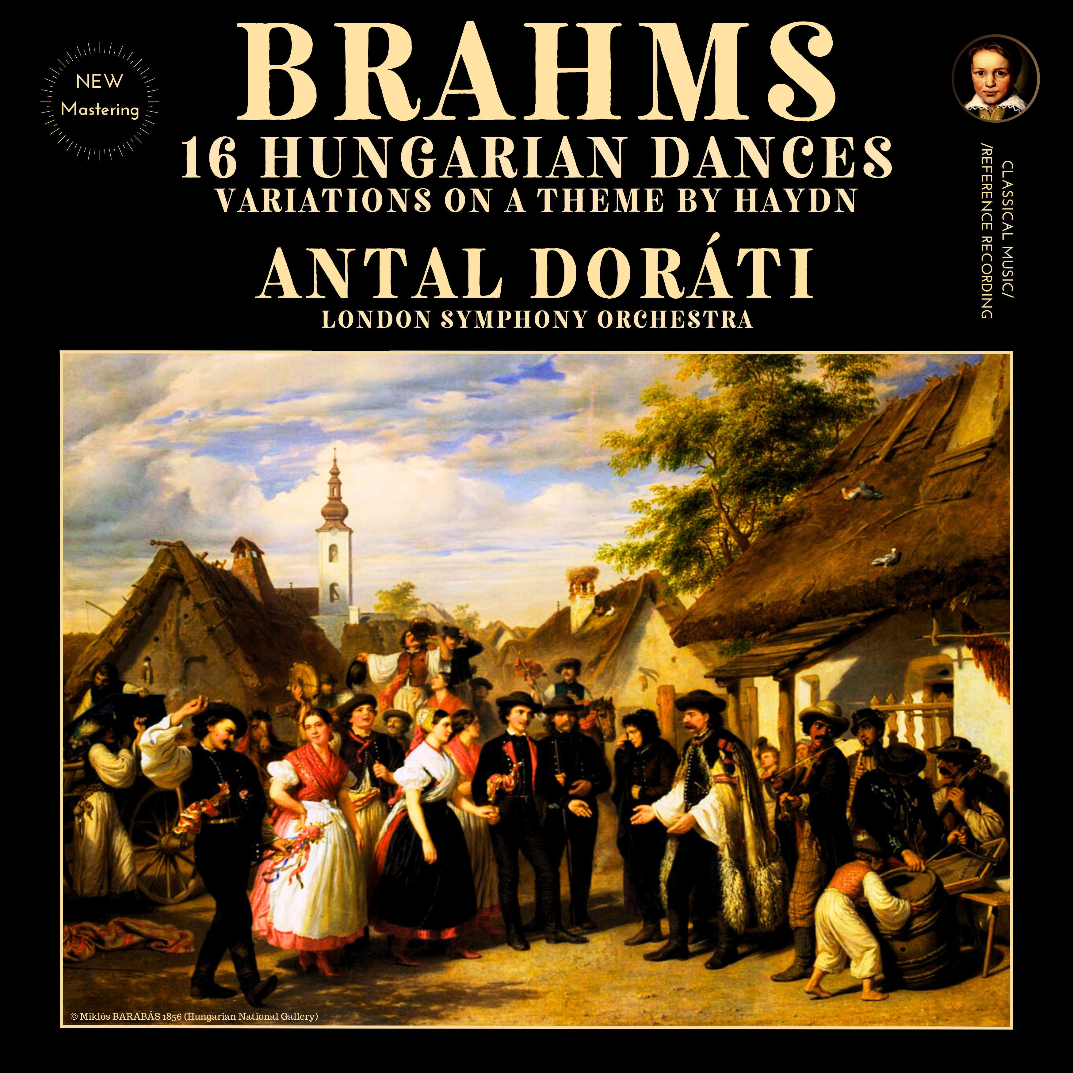 Brahms: 16 Hungarian Dances, Variations on a Theme by Haydn by Antal Doráti (2024 Remastered, London 1957-65) - CMRR Music Publishing