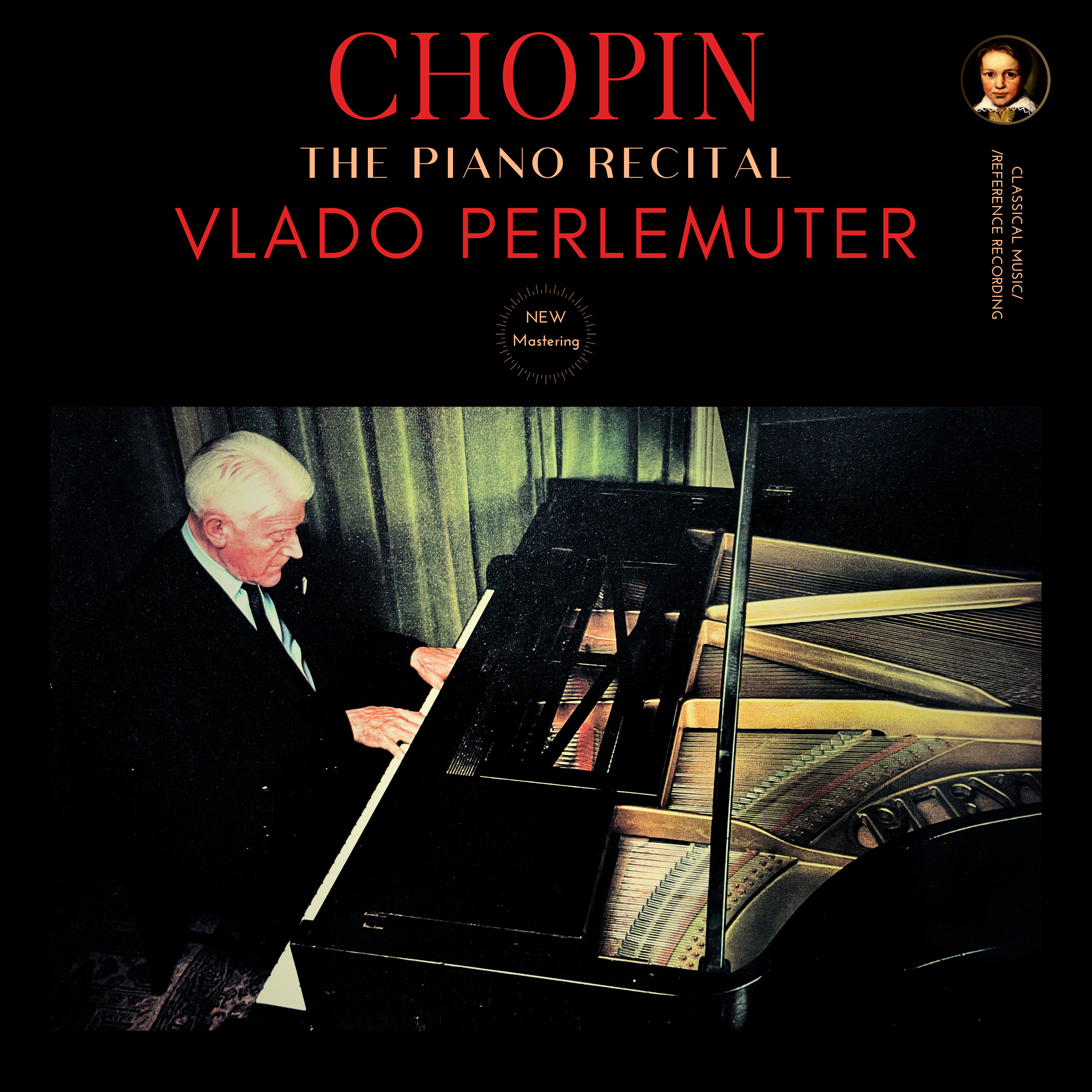 Chopin: The Piano Recital by Vlado Perlemuter (2025 Remastered, Paris 1960) - CMRR Music Publishing