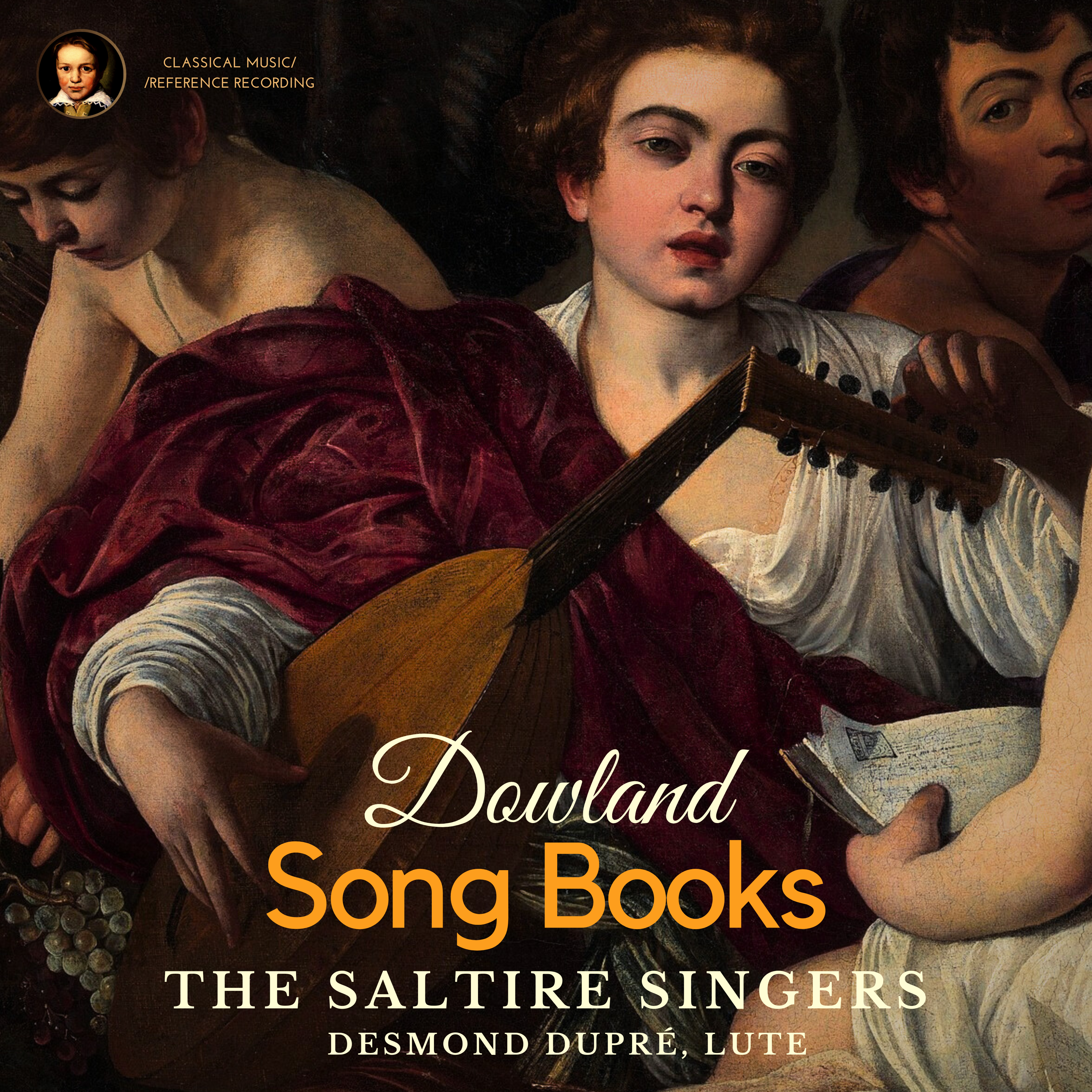 Dowland: Song Books by The Saltire Singers (2024 Remastered, England 1963) - CMRR Music Publishing