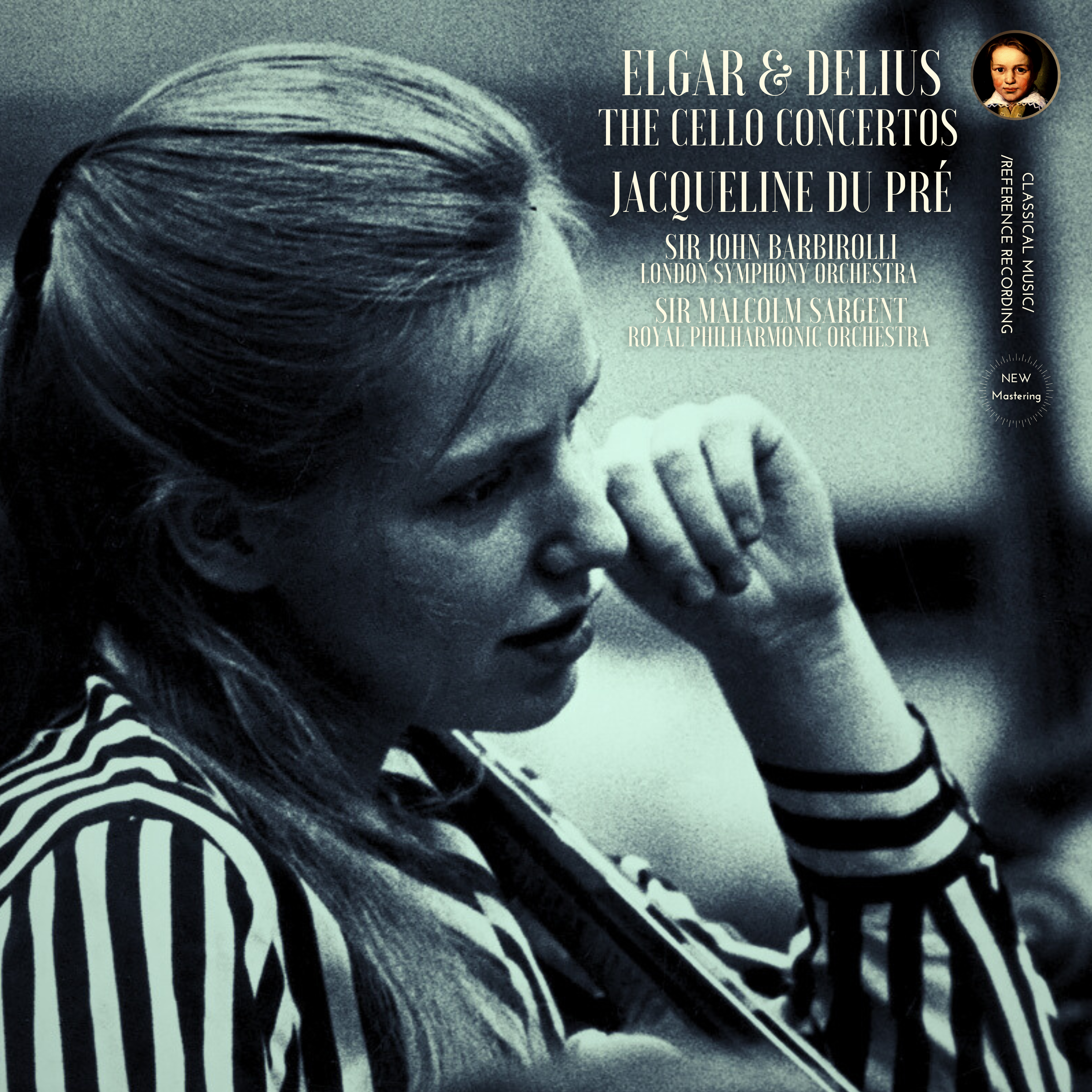 Elgar & Delius: The Cello Concertos by Jacqueline du Pré (2024 Remastered, London 1965) - CMRR Music Publishing