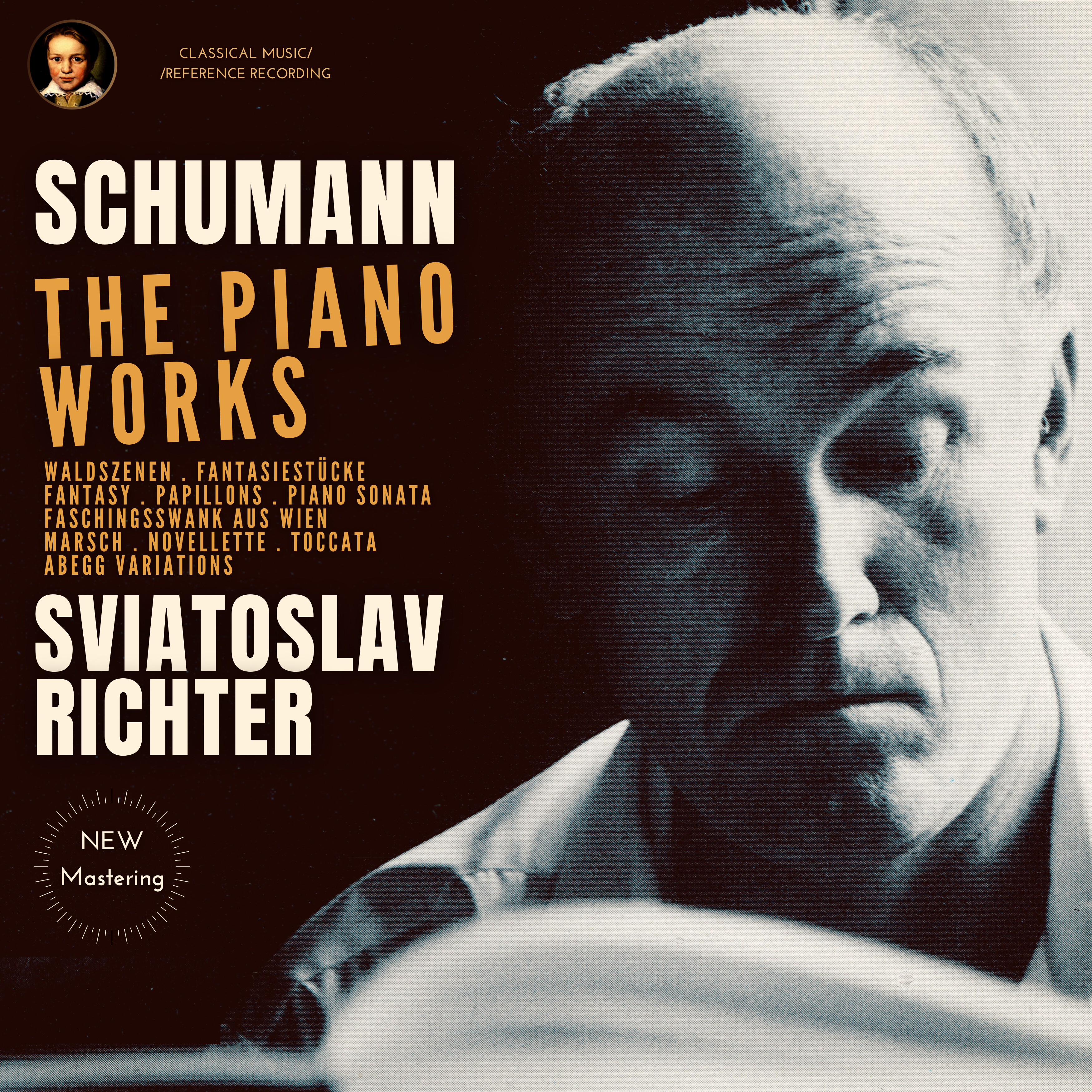 Schumann: The Piano Works by Sviatoslav Richter (2024 Remastered) - CMRR Music Publishing