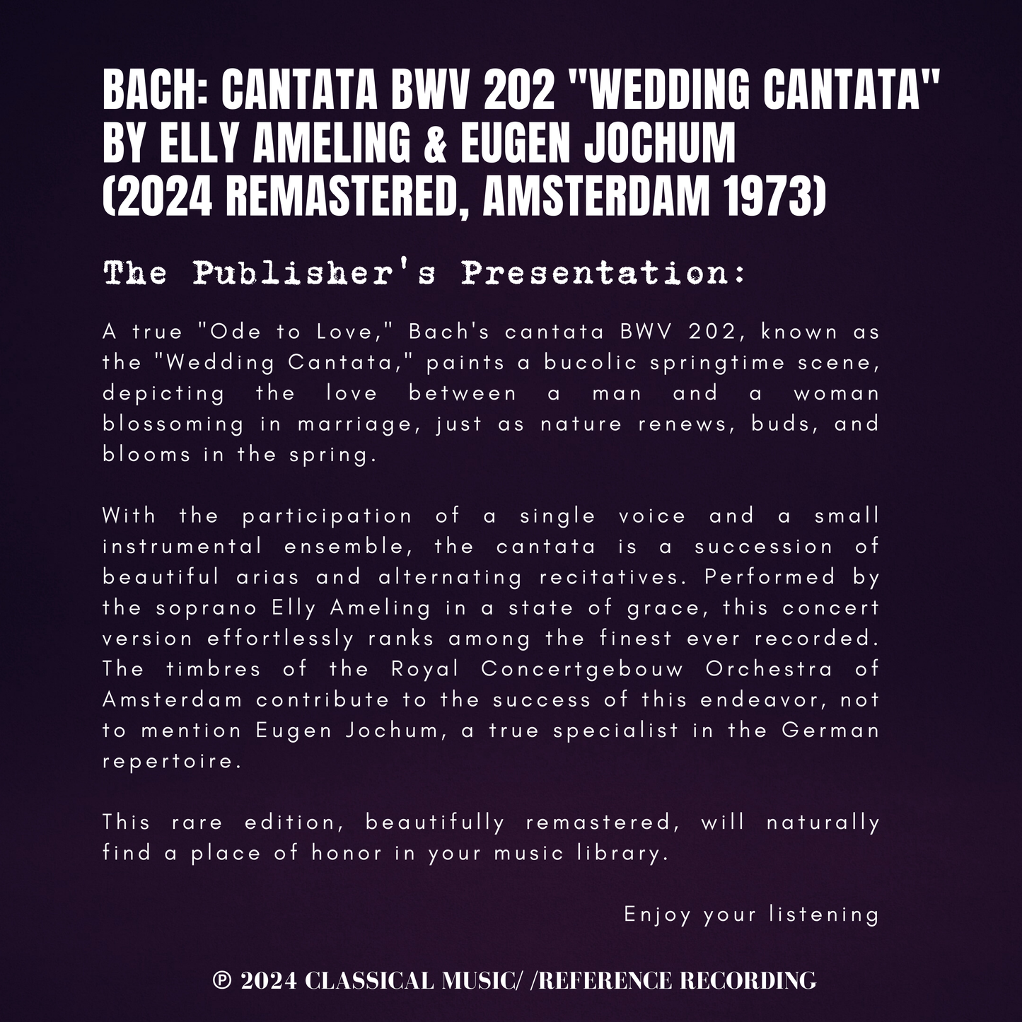Bach: Cantata BWV 202 "Wedding Cantata" by Elly Ameling & Eugen Jochum (2024 Remastered, Amsterdam 1973)