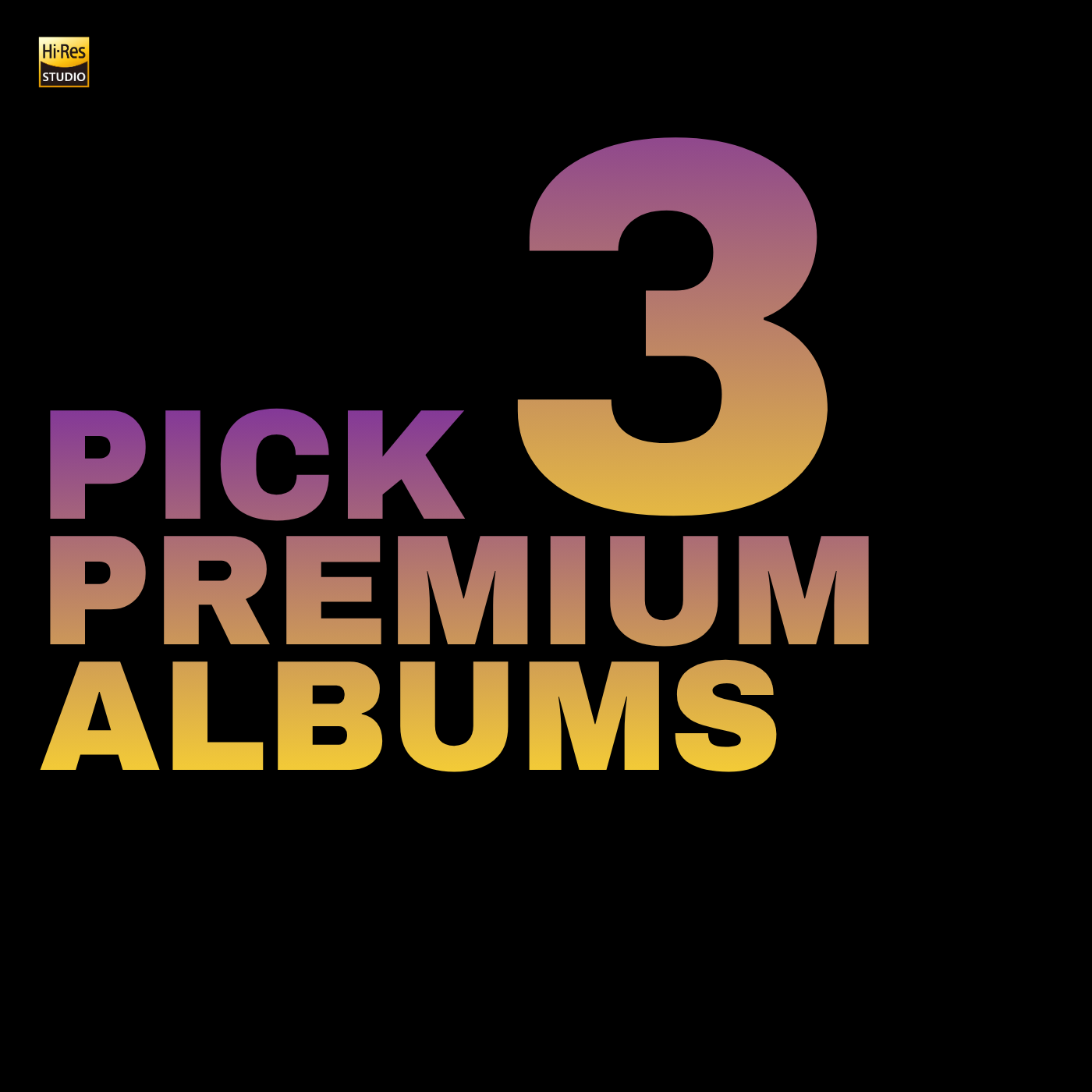 Build your 3-album Premium Bundle