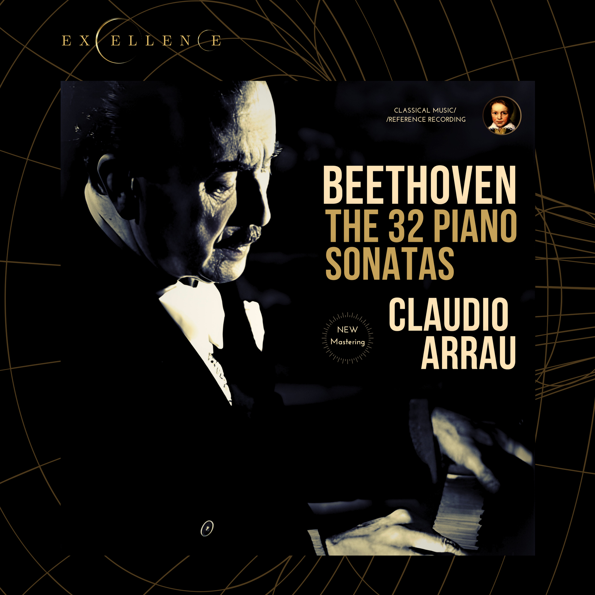 Beethoven: The 32 Piano Sonatas by Claudio Arrau (2026 Remastered, Amsterdam 1962-1966) - CMRR Music Publishing