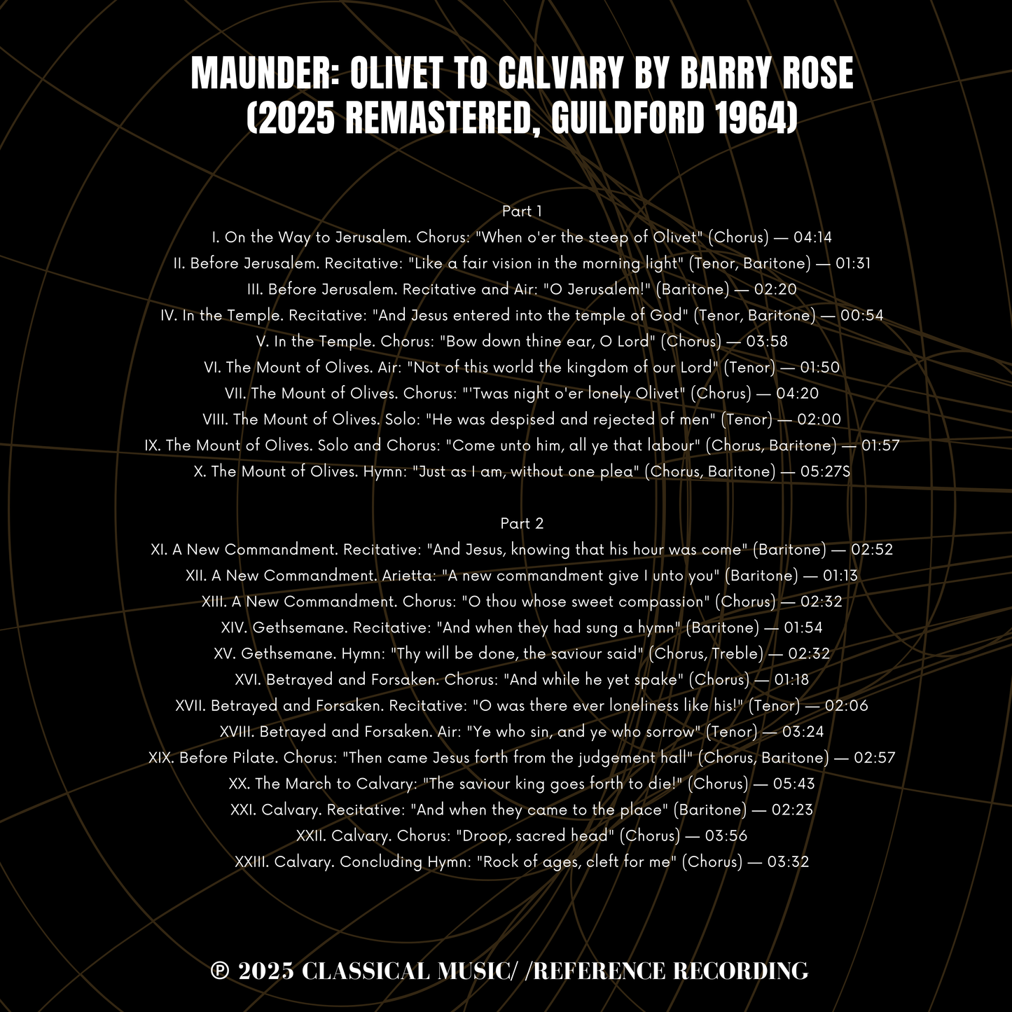 Maunder: Olivet to Calvary by Barry Rose (2025 Remastered, Guildford 1964)