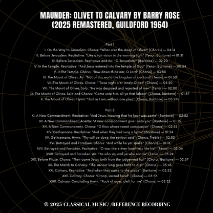 Maunder: Olivet to Calvary by Barry Rose (2025 Remastered, Guildford 1964)