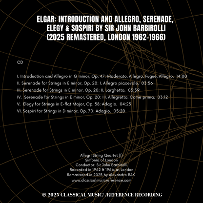 Elgar: Introduction and Allegro, Serenade, Elegy & Sospiri by Sir John Barbirolli (2025 Remastered, London 1962-1966)