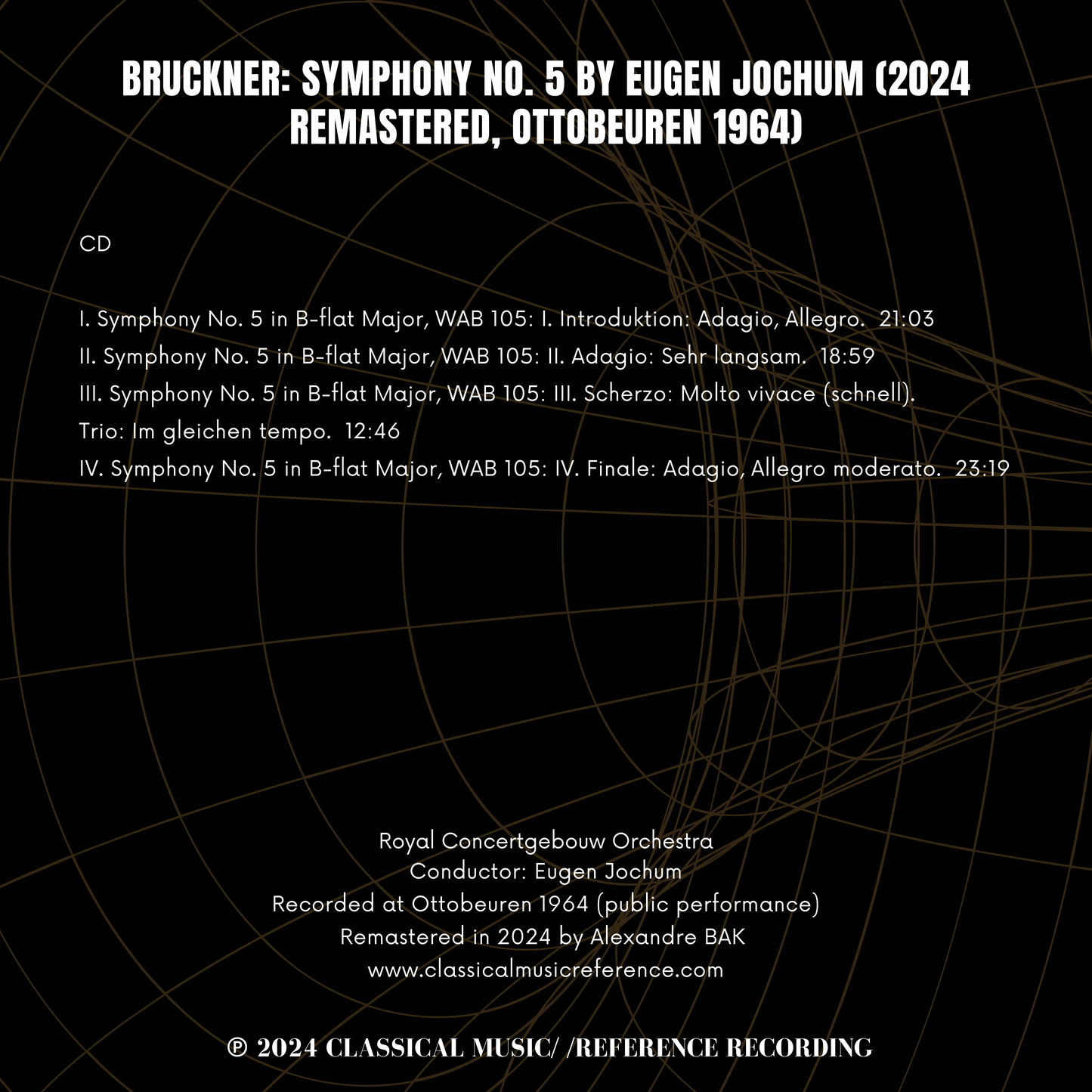 Bruckner: Symphony No. 5 by Eugen Jochum (2024 Remastered, Ottobeuren 1964) - Limited Edition CD