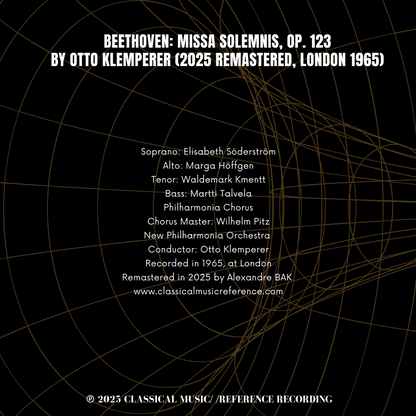 Beethoven: Missa Solemnis, Op. 123 by Otto Klemperer (2025 Remastered, London 1965) - CMRR Music Publishing