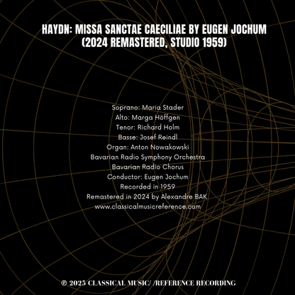 Haydn: Missa Sanctae Caeciliae by Eugen Jochum (2024 Remastered, Studio 1959) - CMRR Music Publishing