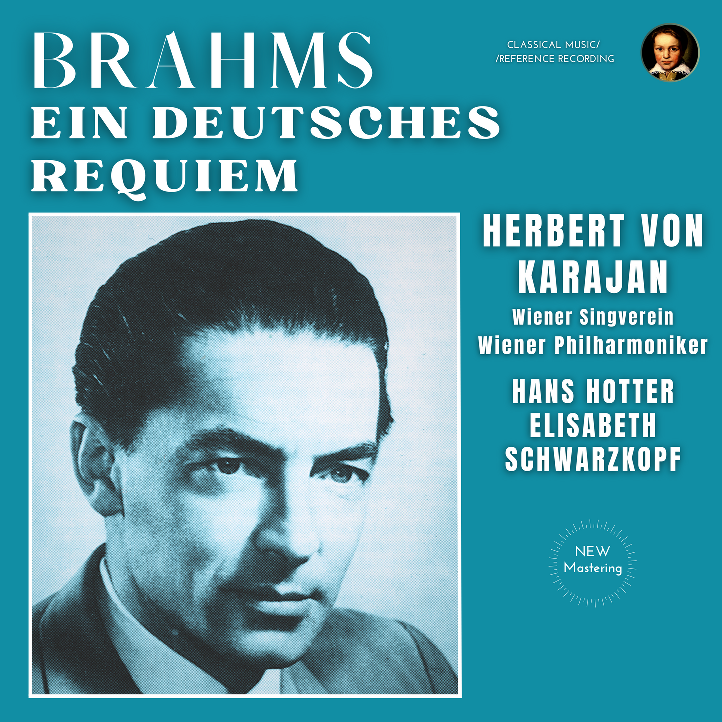 Brahms: Ein Deutsches Requiem By Herbert Von Karajan (2023 Remastered, Vienna 1947)