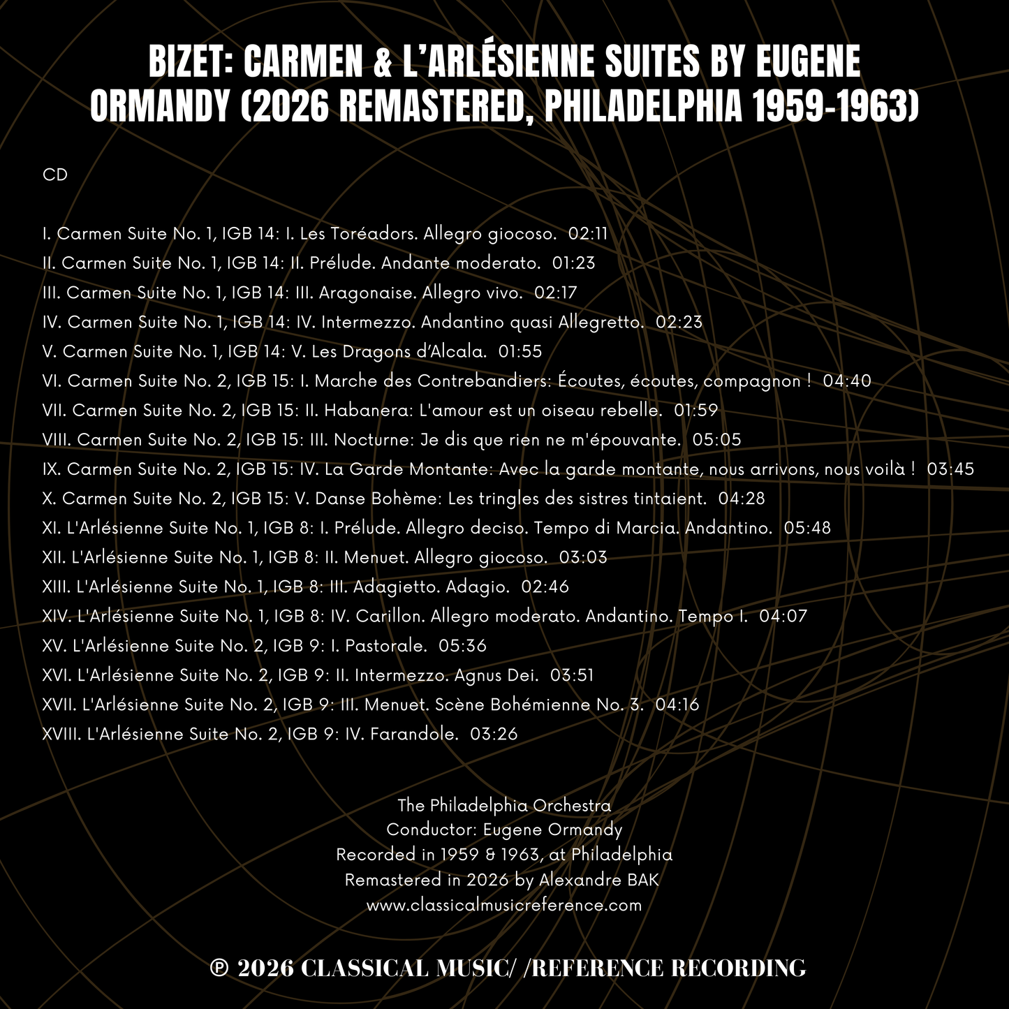 Bizet: Carmen & L'Arlésienne Suites by Eugene Ormandy (2026 Remastered, Philadelphia 1959-1963) - CMRR Music Publishing