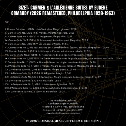Bizet: Carmen & L'Arlésienne Suites by Eugene Ormandy (2026 Remastered, Philadelphia 1959-1963) - CMRR Music Publishing