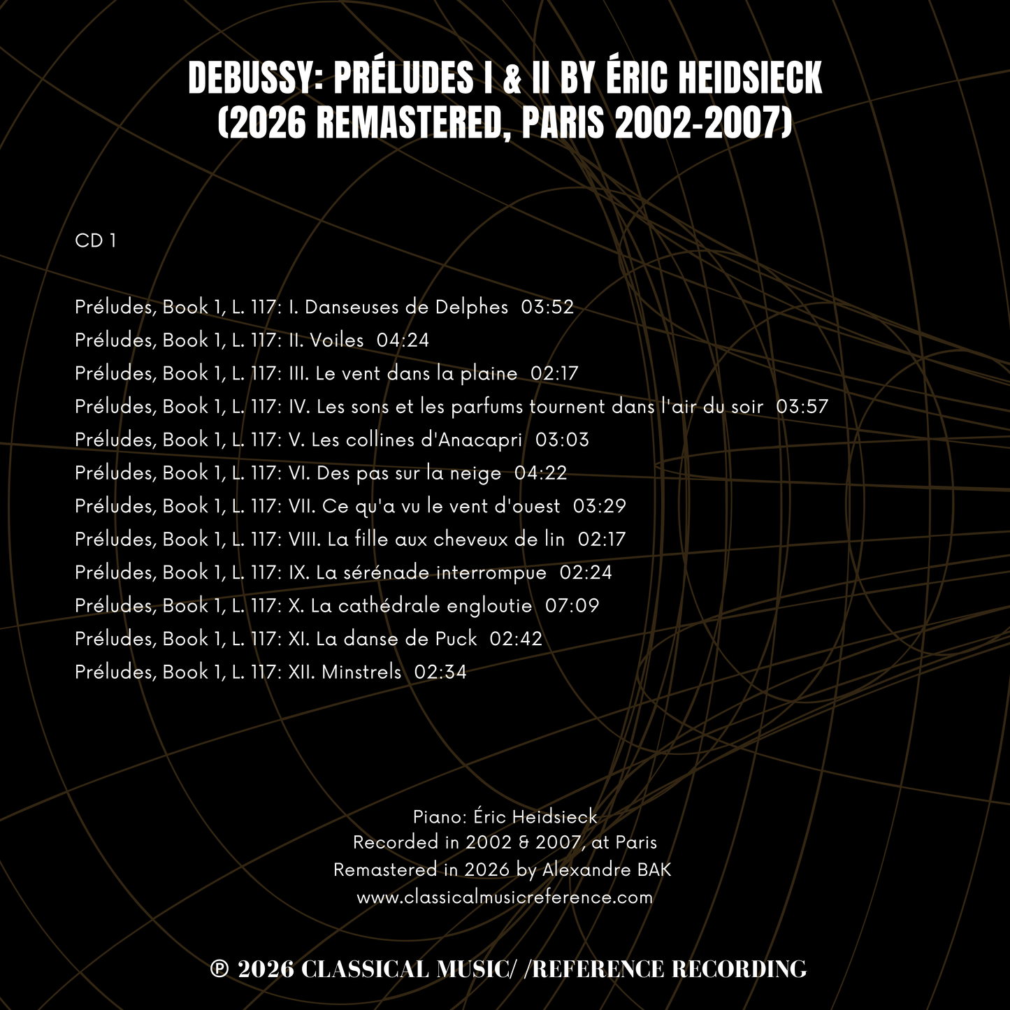 Debussy: Préludes I & II by Éric Heidsieck (2026 Remastered, Paris 2002-2007)