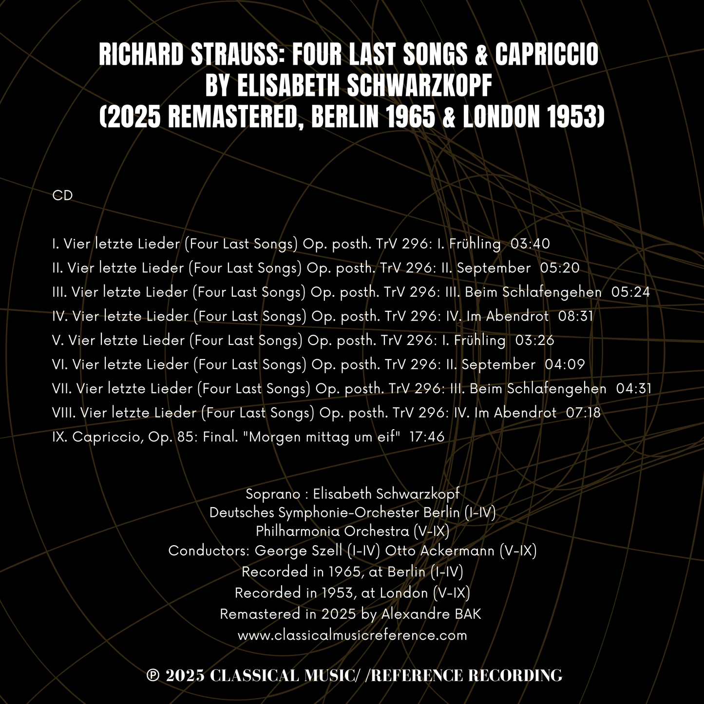 Richard Strauss: Four Last Songs & Capriccio by Elisabeth Schwarzkopf (2025 Remastered, Berlin 1965 & London 1953)