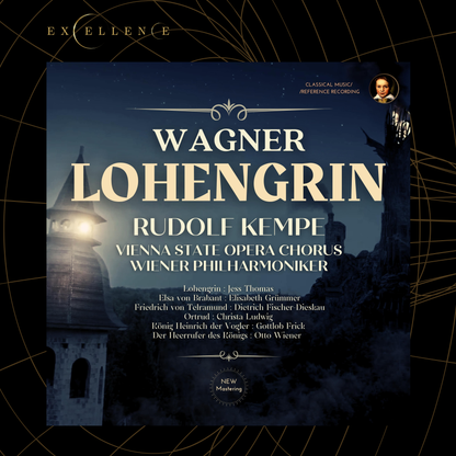 Wagner: Lohengrin, WWV 75 by Rudolf Kempe (2023-25 Remastered, Vienna 1963)