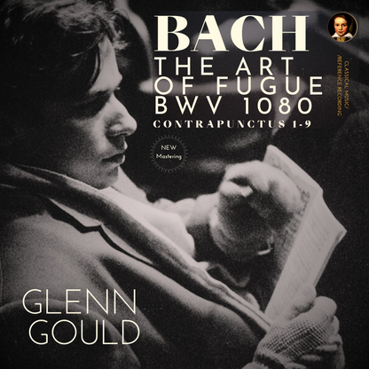 Bach: The Art of the Fugue, BWV 1080 by Glenn Gould (2024 Remastered, Studio 1962) - CMRR Music Publishing