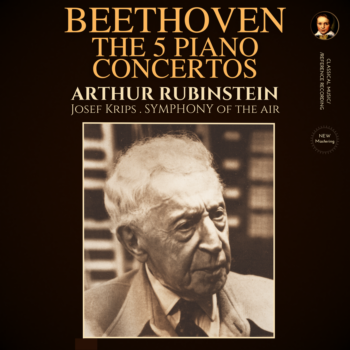 Beethoven: The 5 Piano Concertos by Arthur Rubinstein (2024 Remastered, New York 1956)