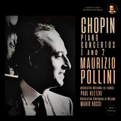 Chopin: Piano Concertos Nos. 1 & 2 by Maurizio Pollini (2024 Remastered, Live Performances 1960 & 1968) - CMRR Music Publishing