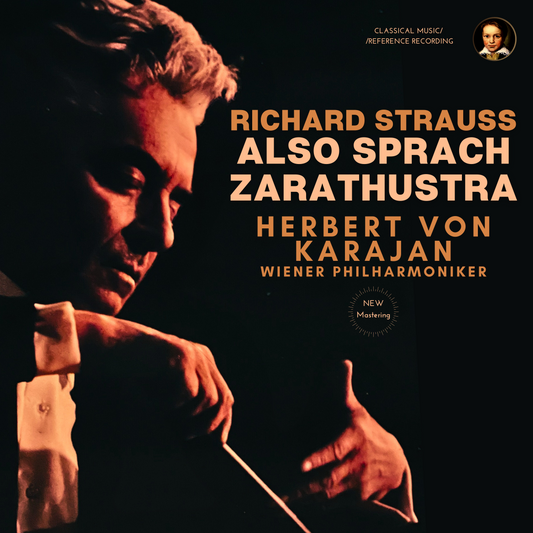 Richard Strauss: Also Sprach Zarathustra, Op. 30 by Herbert von Karajan (2024 Remastered, Vienna 1959)