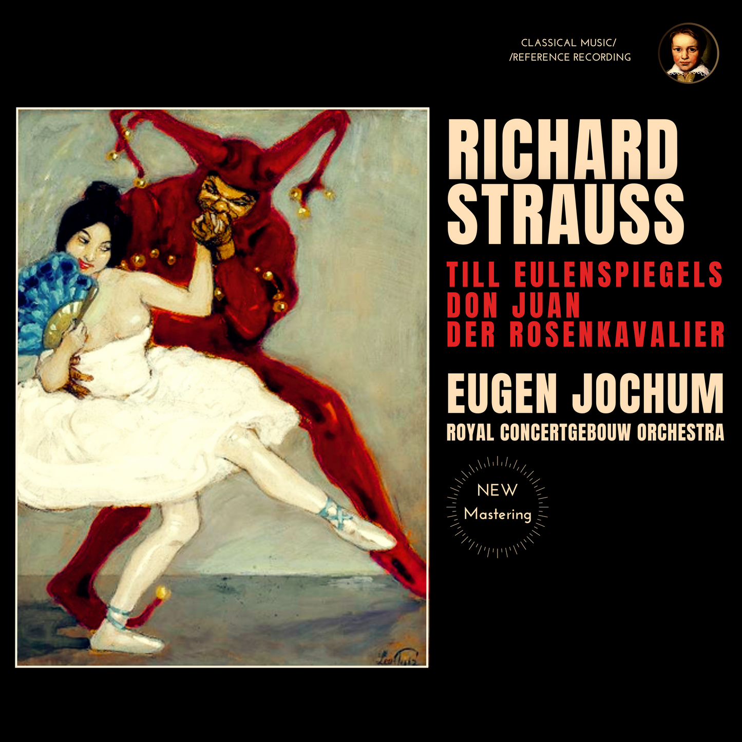 Richard Strauss: Till Eulenspiegels, Don Juan, Der Rosenkavalier by Eugen Jochum (2024 Remastered, Amsterdam 1960)