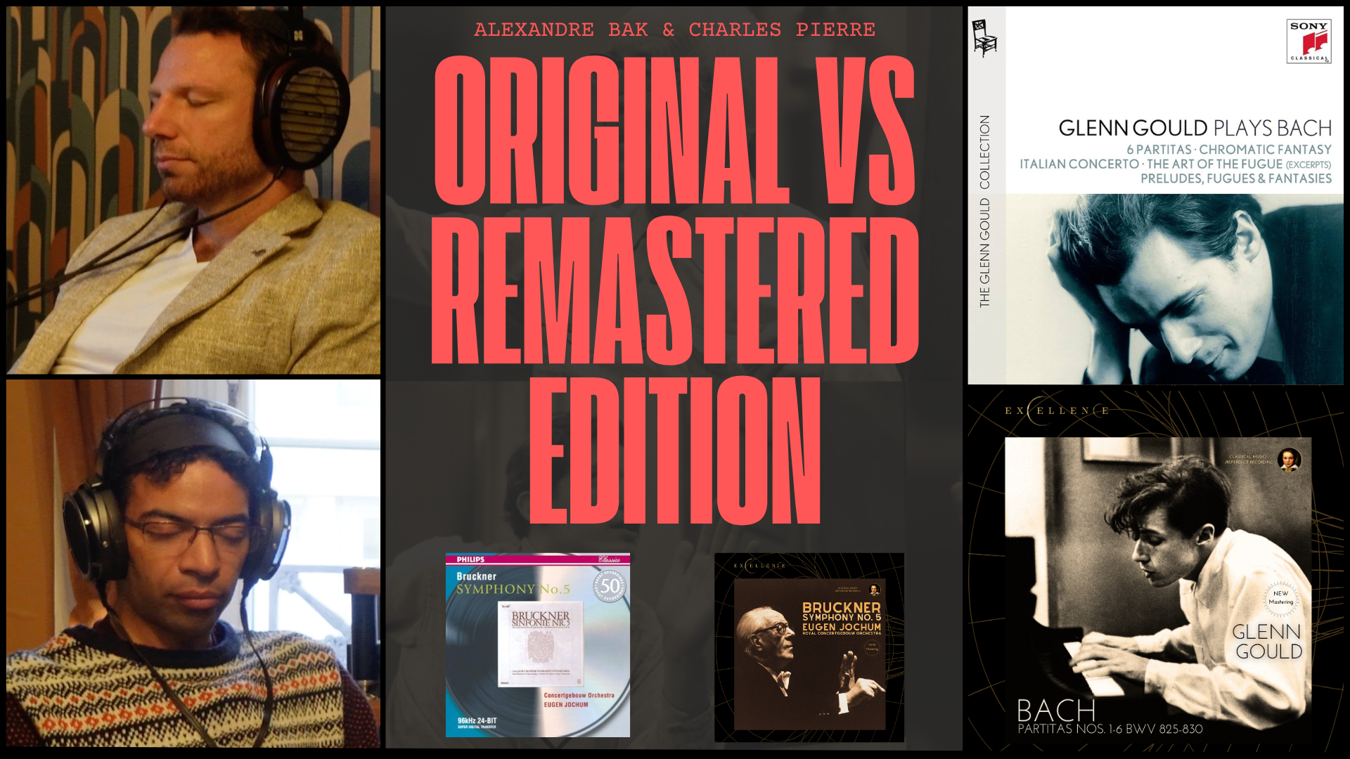 Load video: Original vs Remastering with the best headphones in the world