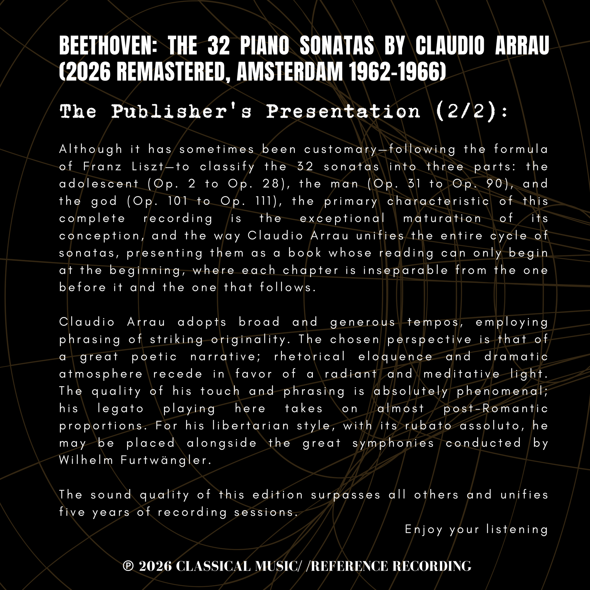 Beethoven: The 32 Piano Sonatas by Claudio Arrau (2026 Remastered, Amsterdam 1962-1966) - CMRR Music Publishing