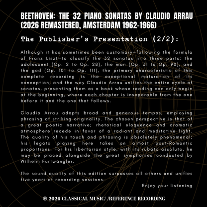 Beethoven: The 32 Piano Sonatas by Claudio Arrau (2026 Remastered, Amsterdam 1962-1966) - CMRR Music Publishing