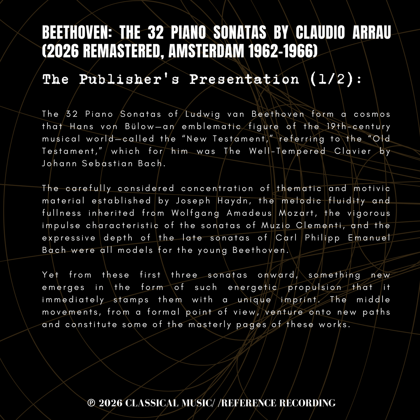 Beethoven: The 32 Piano Sonatas by Claudio Arrau (2026 Remastered, Amsterdam 1962-1966) - CMRR Music Publishing