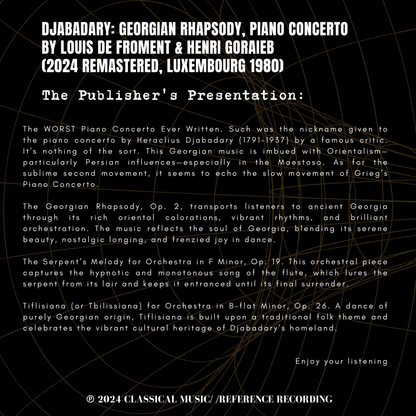 Djabadary: Georgian Rhapsody, Piano Concerto by Louis de Froment & Henri Goraieb (2024 Remastered, Luxembourg 1980)