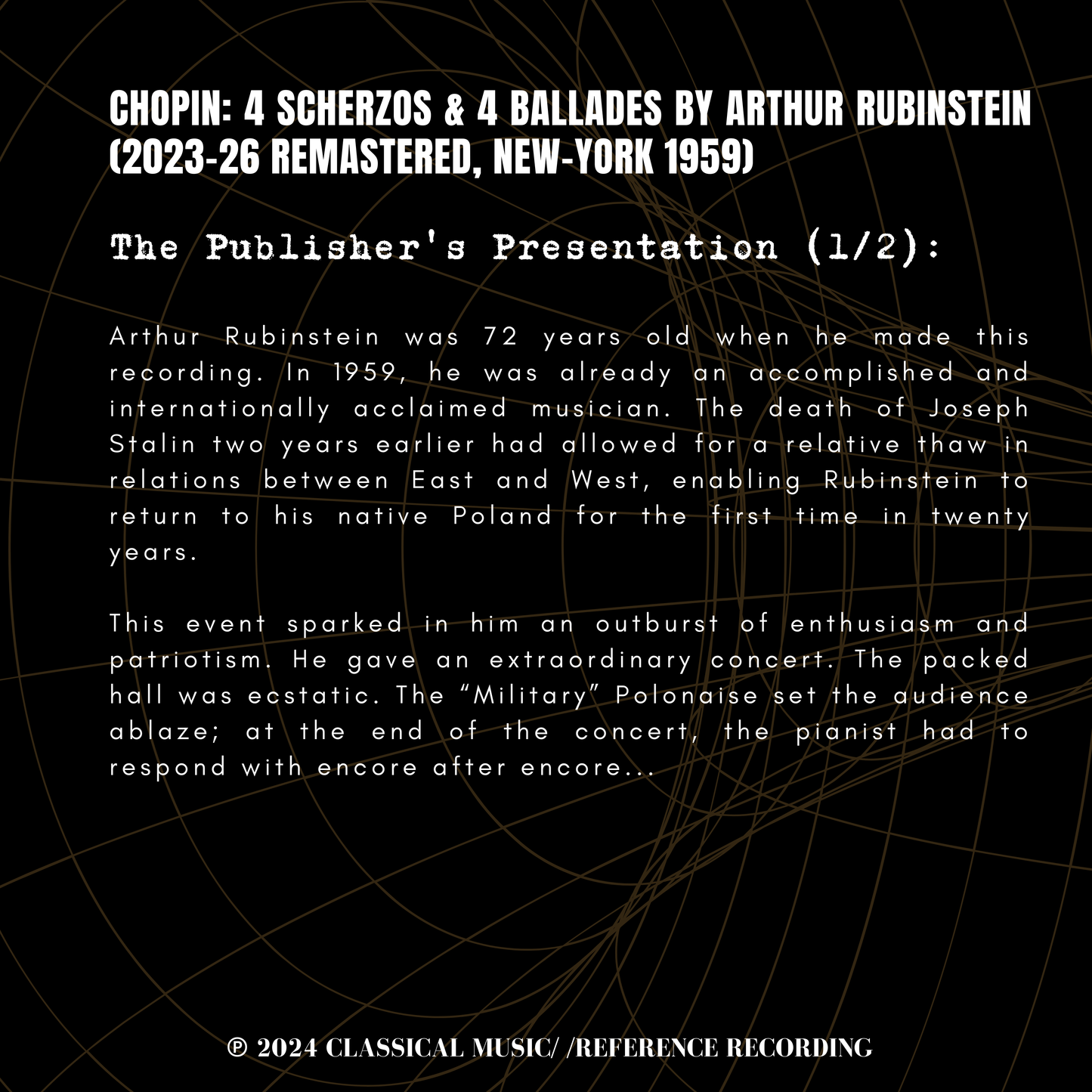 Chopin: 4 Scherzos & 4 Ballades by Arthur Rubinstein (2023-26 Remastered, New-York 1959)