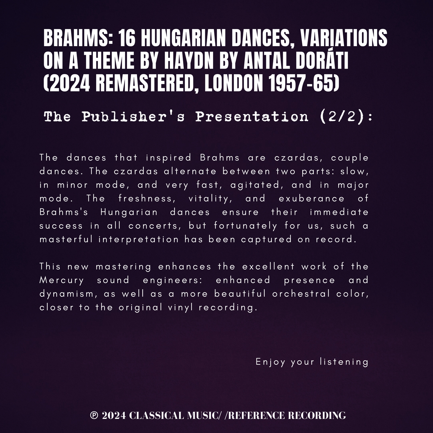 Brahms: 16 Hungarian Dances, Variations on a Theme by Haydn by Antal Doráti (2024 Remastered, London 1957-65) - CMRR Music Publishing