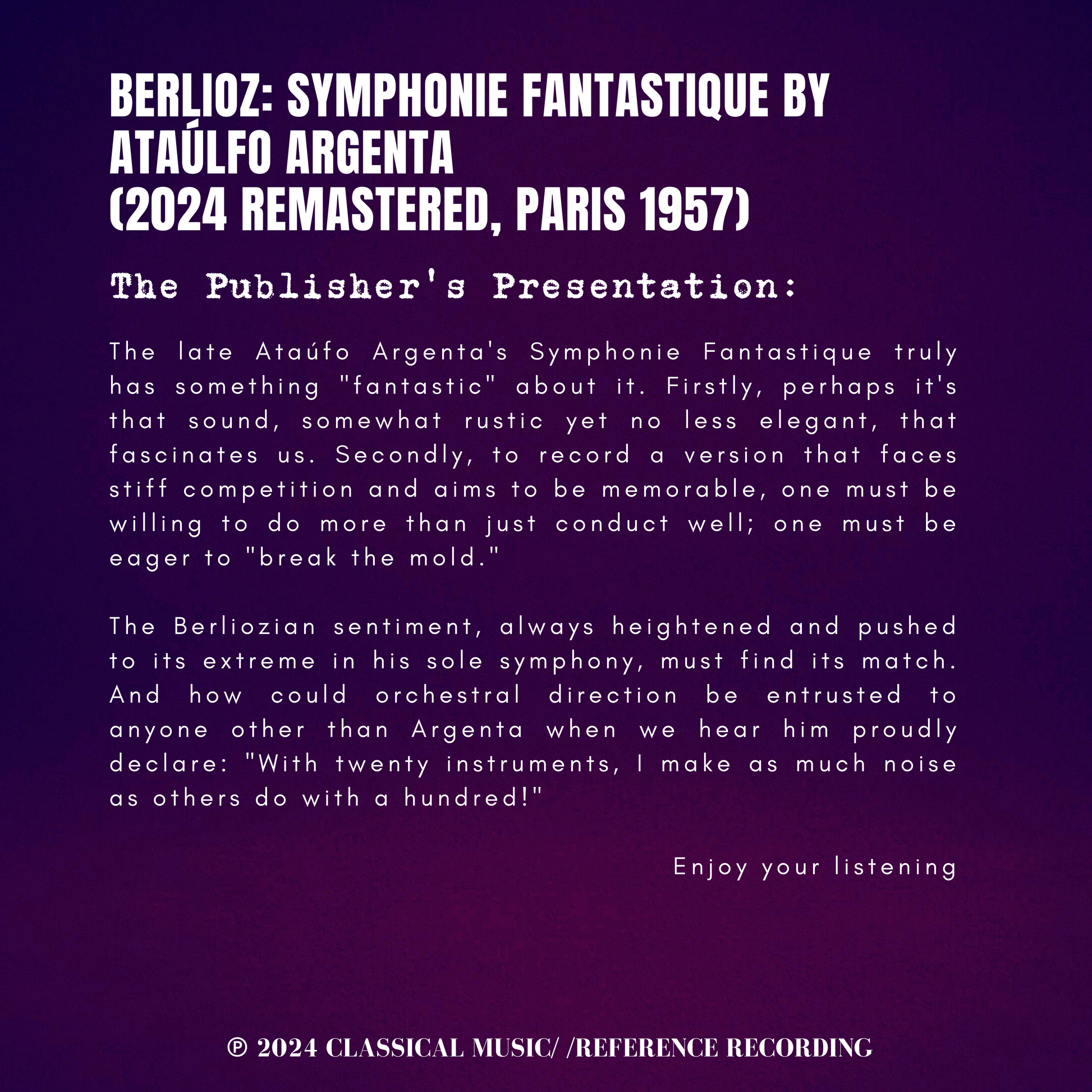 Berlioz: Symphonie Fantastique by Ataúlfo Argenta (2024 Remastered, Paris 1957) - CMRR Music Publishing