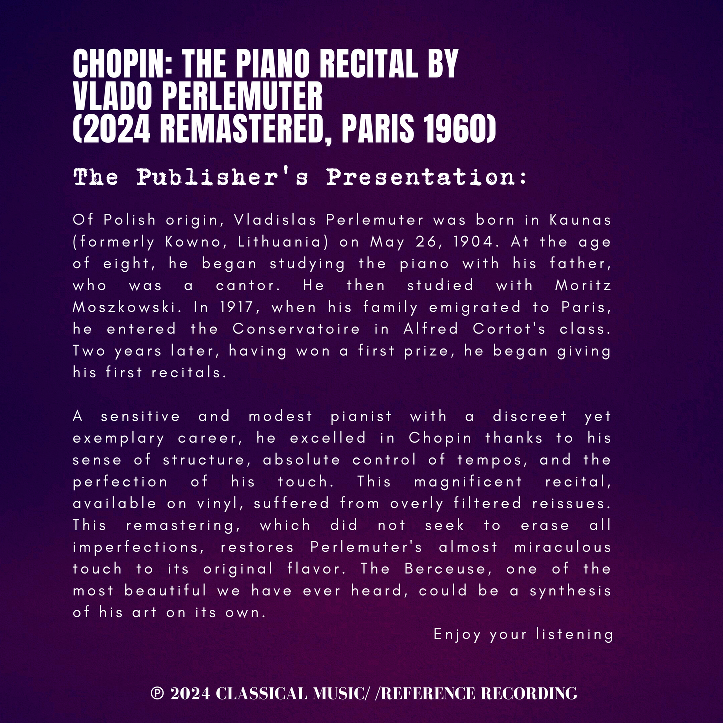 Chopin_The Piano Recital by Vlado Perlemuter (2024 Remastered, Paris 1960)