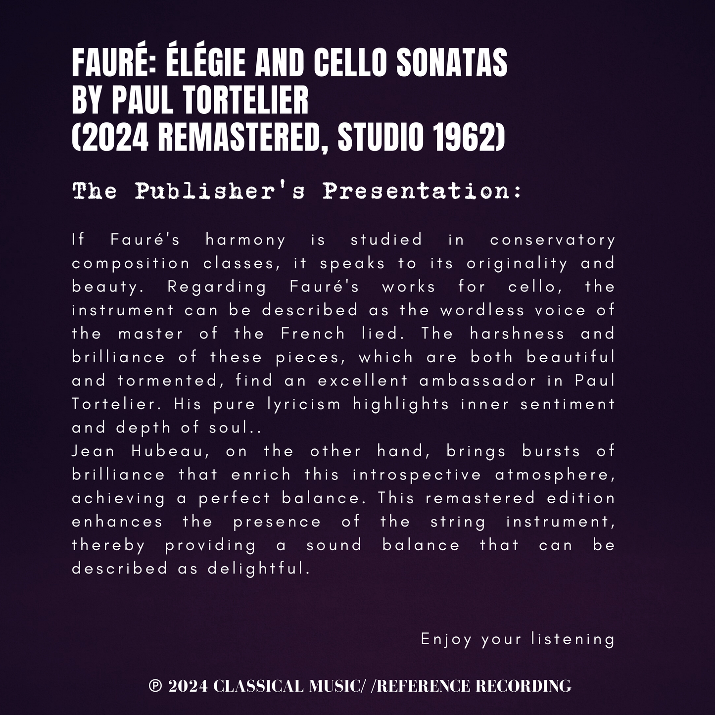 Fauré: Élégie and Cello Sonatas by Paul Tortelier (2024 Remastered, Studio 1962)