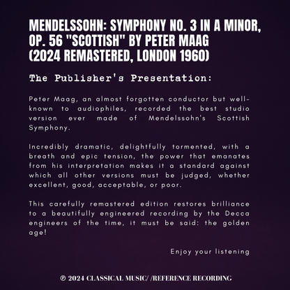 Mendelssohn: Symphony No. 3 in A minor, Op. 56 "Scottish" by Peter Maag (2024 Remastered, London 1960) - CMRR Music Publishing