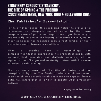 Stravinsky conducts Stravinsky: The Rite of Spring & The Firebird (2023 Remastered, New York 1960 & Hollywood 1961)