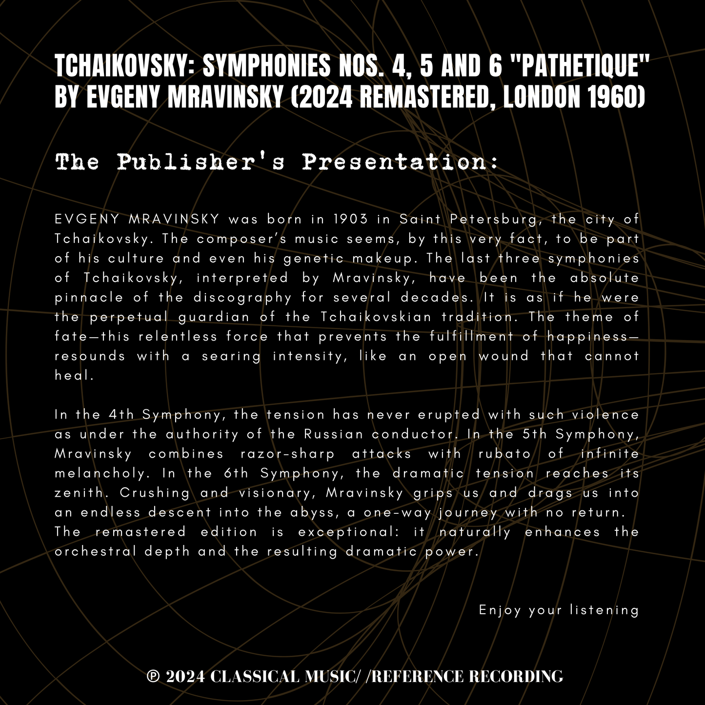 Tchaikovsky: Symphonies Nos. 4, 5 and 6 Pathetique by Evgeny Mravinsky (2024 Remastered, London 1960)